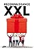 Reconnaissance XXL: Reforma...