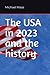 The USA in 2023 and the history (Collection: All 193 countries and the history)