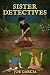 Kids Books: “Sister Detecti...