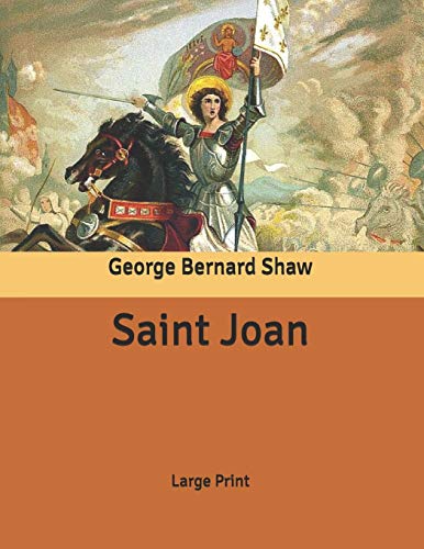Saint Joan: Large Print