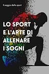 Lo sport e l'arte...