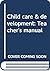 Child care & development: T...