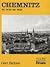 Chemnitz, so wie es war (Fotografierte Zeitgeschichte) (German Edition)