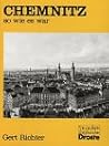 Chemnitz, so wie es war (Fotografierte Zeitgeschichte) (German Edition)