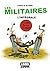 Les militaires: L'intégrale...