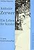 Antonie Zerwer: Ein Leben für Kinder: 75 Jahre Kinderkrankenpflege (Reihe deutsche Vergangenheit Nr. 74)