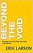 Beyond The Void: Messages f...