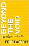 Beyond The Void: Messages from the Other Side: Mule Creek Revival