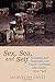 Sex, Sea, and Self: Sexuality and Nationalism in French Caribbean Discourses, 1924-1948 (Contemporary French and Francophone Cultures, 81)