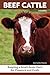 Beef Cattle, 2nd Edition: K...