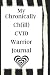 My Chronically Chill CVID W...