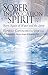 Sober Intoxication of the Spirit Part Two: Born Again of Water and the Spirit