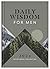 Daily Wisdom for Men 2024 Devotional Collection