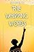 The Whipping Words