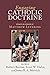 Engaging Catholic Doctrine by Robert Barron (Editor)