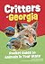 Critters of Georgia by Alex Troutman