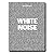 White Noise