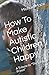 How To Make Autistic Childr...