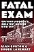 Fatal Exam by Alan Burton