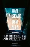 Han älskade dem alla (Jannica Brandt #3)