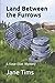 Land Between the Furrows (Kaye Eliot Mysteries)