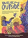 Been Outside: Adv...