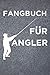 Fangbuch für Angler: Angelt...