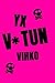 Yx V*tun Vihko