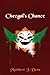 Cheegal's Chance: One Half ...