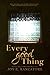 Every Good Thing (Carolina's Legacy Collection)