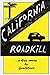 California Road Kill