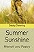 Summer Sunshine: Memoir and...