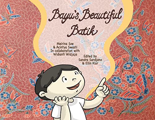 Bayu's Beautiful Batik (Story Cloth)