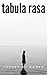 Tabula Rasa