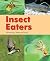 Insect Eaters