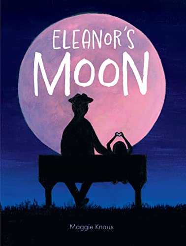 Eleanor’s Moon (Hardcover)