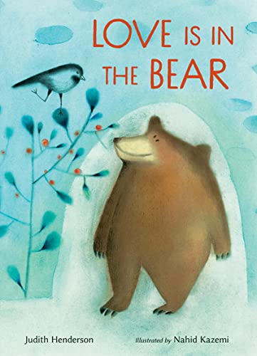Love Is in the Bear (Hardcover)