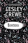Beholden by Lesley Crewe