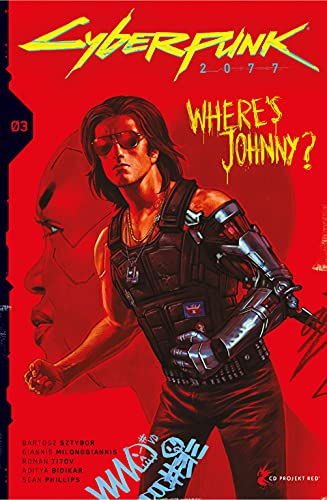 Cyberpunk 2077: Where's Johnny? #3 (Kindle Edition)