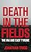 Death in the Fields: The IRA and East Tyrone