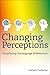 Changing Perceptions by Graham Chatterley