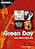Green Day: every album, every song (On Track)