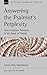 Answering the Psalmist's Perplexity: New Covenant Newness in the Book of Psalms (New Studies in Biblical Theology, #62)