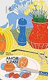 Amor y pan: Notas...