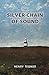 The Silver Chain of Sound by Henry Tegner