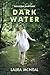 Dark Water