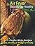 Air Fryer Cookbooks Healthy...