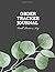 Order Tracker Log Book by Bloom D.S.