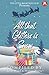 All That Glitters is Snow by Rohit Bhatia