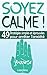 Soyez Calme ! by B. BOUTERFAS